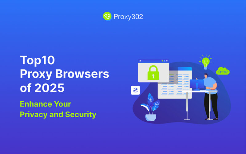 Top 10 Proxy Browsers