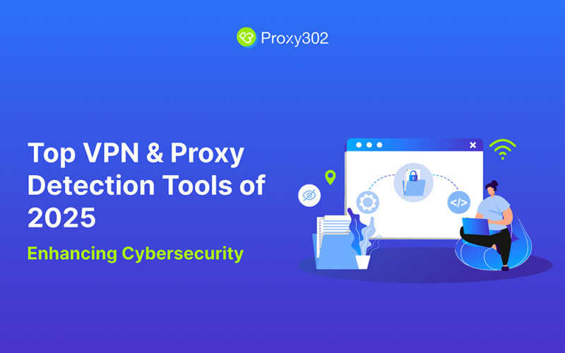 Top VPN & Proxy Detection Tools