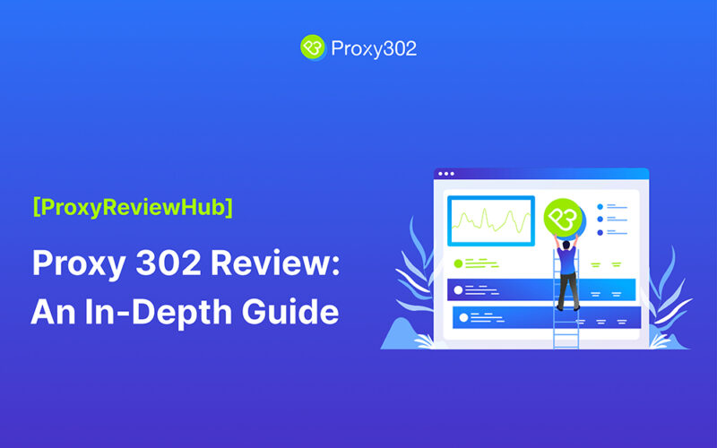 Proxy302 Review