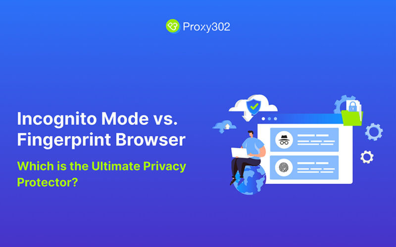 incognito-mode-vs-fingerprint-browser