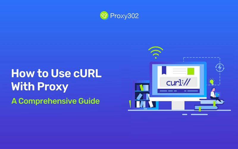 How to Use cURL With Proxy